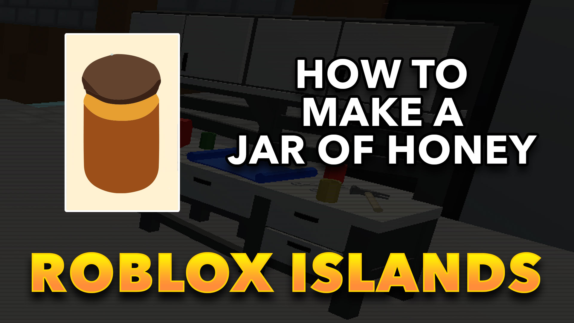 How To Make A Jar Of Honey In Roblox Islands Fastest - roblox how to make